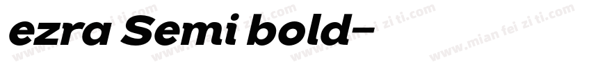ezra Semi bold字体转换